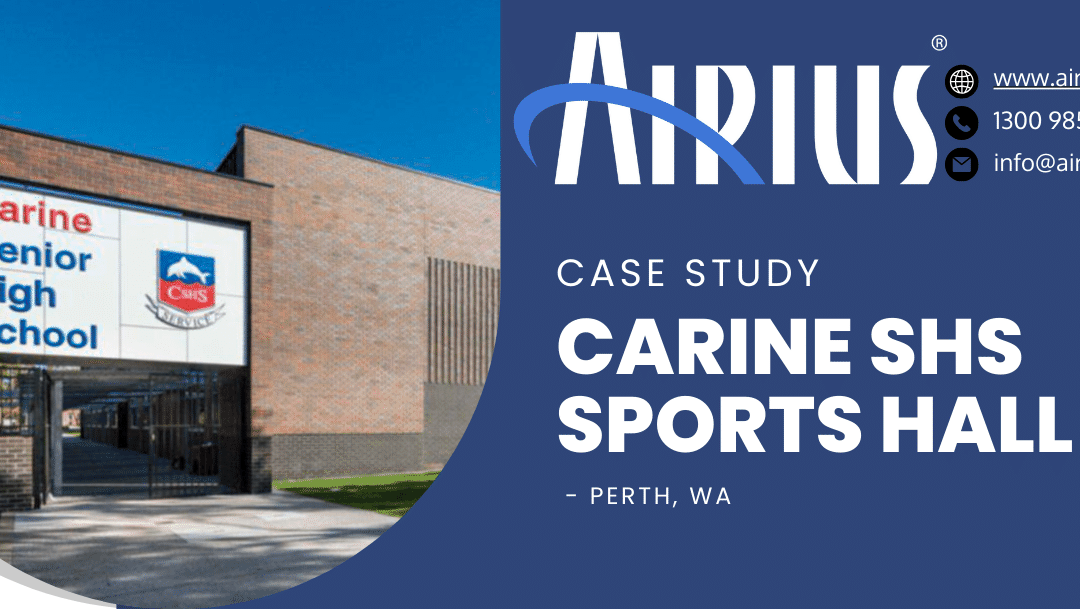 Airius case study graphic featuring Carine Senior High School sports hall in Perth, WA.